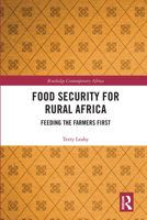 Food Security for Rural Africa: Feeding the Farmers First 0367665751 Book Cover