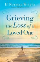 Grieving the Loss of a Loved One 0830766383 Book Cover