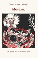 Mosaico: Un imaginario de Trazos de Aves (Spanish Edition) B0F29N19VV Book Cover