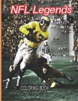 NFL Legends: The Ultimate Coloring, Activity and Stats Football Book for Adults and Kids null Book Cover