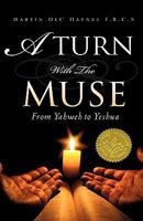 A Turn with the Muse 1607915529 Book Cover