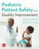 Pediatric Patient Safety and Quality Improvement 0071827366 Book Cover