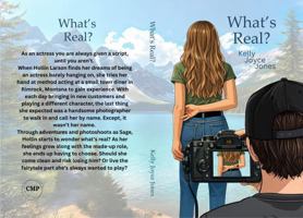 What's Real?: A Clean Romance B0GWY1BW6X Book Cover