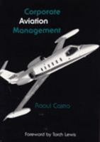 Corporate Aviation Management 080931911X Book Cover