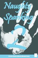 Naughty Spanking Stories 1906125899 Book Cover