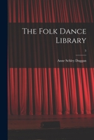 The Folk Dance Library; 5 1014831830 Book Cover