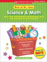 Best Of Dr. Jean: Science  Math: More Than 100 Delightful, Skill-Building Ideas for Early Learners 0439597250 Book Cover