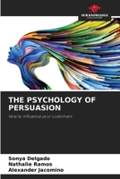 The Psychology of Persuasion 6208382564 Book Cover