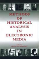 Methods of Historical Analysis in Electronic Media 0805851860 Book Cover