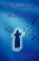 The Symphonies in My Soul 146264693X Book Cover