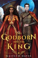 The Godborn and the King 1952288266 Book Cover
