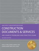 Construction Documents  Services: ARE Sample Problems and Practice Exam 1591263239 Book Cover