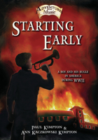 Starting Early: A Boy and His Bugle in America During WWII (Adventures with Music) 1579998054 Book Cover