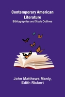 Contemporary American Literature; Bibliographies and Study Outlines 9369877851 Book Cover