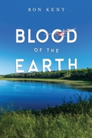 Blood of the Earth 1836710720 Book Cover