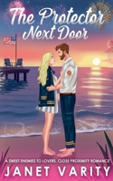 The Protector Next Door B0FSTGWTNM Book Cover