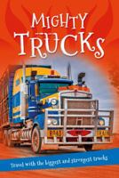 It's All About... Mighty Trucks 0753472880 Book Cover