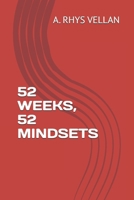 52 WEEKS, 52 MINDSETS B0FK3WH8NG Book Cover