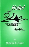 Hello! Itsmeee Again 0967723116 Book Cover