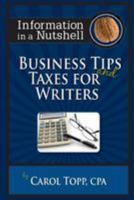 Business Tips and Taxes for Writers 1931941211 Book Cover