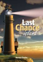 Last Chance Island 1553804589 Book Cover