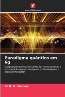 Paradigma quântico em 6g (Portuguese Edition) 6208144647 Book Cover
