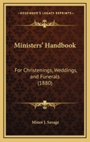 Ministers' Handbook: For Christenings, Weddings, and Funerals 1165498790 Book Cover