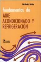 Fundamentos de aire acondicionado y refrigeracion/ Fundamentals of Air Conditioning and Refrigeration 9681806042 Book Cover