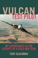 Vulcan Test Pilot 1906502307 Book Cover