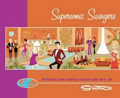 Supersonic Swingers 0975107887 Book Cover
