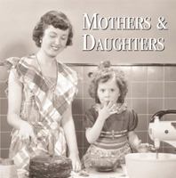Mothers & Daughters 1840725710 Book Cover