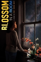 BLOSSOM IN A ROOM B0GF67FQVK Book Cover