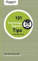 LifeTips 101 Psychology Degree Tips 1602750122 Book Cover