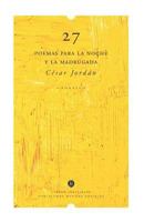 27, poemas para la noche y la madrugada (Cantar de las semillas nº 1) 1728842980 Book Cover