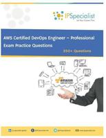 AWS Certified DevOps Engineer – Professional Exam Practice Questions: 350+ Questions 1796706000 Book Cover