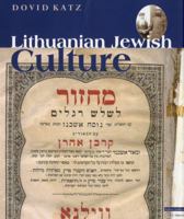 Lithuanian Jewish Culture 9639776513 Book Cover