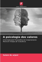 A psicologia dos valores (Portuguese Edition) 6208491886 Book Cover