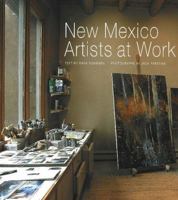 New Mexico Artists At Work 0890134391 Book Cover