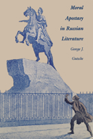 Moral Apostasy in Russian Literature 0875801188 Book Cover