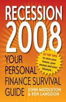 Recession 2008: Your Personal Finance Survival Guide 0201199130 Book Cover