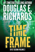 Time Frame (Split Second, Book 2) 1638493545 Book Cover