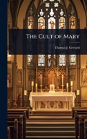 The Cult of Mary 102406879X Book Cover