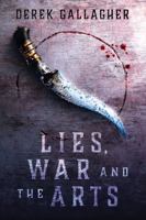 Lies, War and the Arts: Book Two of the Fables Saga 1735078824 Book Cover