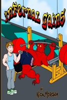 Infernal Gains: Exercise Your Demons B0H58N4YDP Book Cover