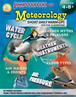 Jumpstarters for Meteorology, Grades 4 - 12 1580374522 Book Cover