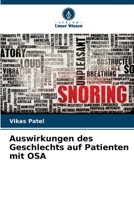 Auswirkungen des Geschlechts auf Patienten mit OSA 6206402436 Book Cover
