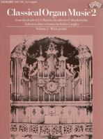 Classical Organ Music (Bk. 2) 0193755378 Book Cover