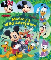 Disney Mickey Mouse: Mickey's Wild Adventure 0794442579 Book Cover