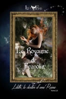 Le Royaume de Feanolis: Tome 2,5 Lilith, le Destin d'une Reine B093RP24CV Book Cover
