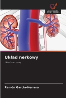 Uklad nerkowy (Polish Edition) 6208835275 Book Cover